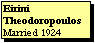 Text Box: Eirini
Theodoropoulos
Married 1924
